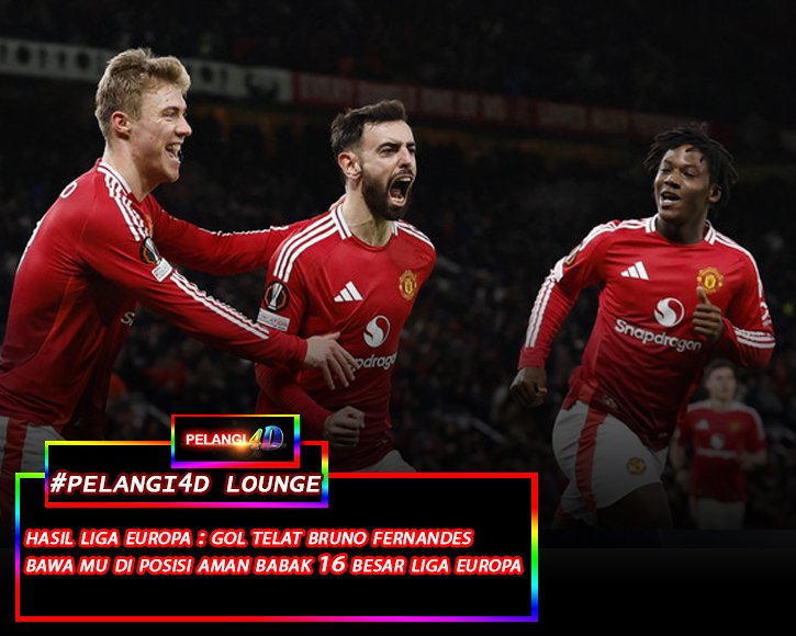 Hasil Liga Europa: Gol Telat Bruno Fernandes Bawa MU Ke Zona Aman Babak 16 Besar Europa League